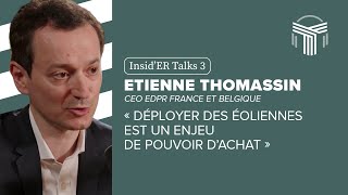 Étienne Thomassin  « Déployer des éoliennes est un enjeu de pouvoir dachat » [upl. by Feirahs]