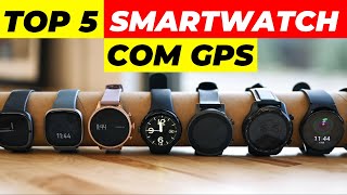 5 MELHORES SMARTWATCHES com GPS em 2023 Custo Benefício [upl. by Akerue]