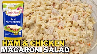 Ham and Chicken Macaroni Salad Recipe [upl. by Gurtner]