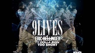 Eric Bellinger  9 Lives Feat Ty Dolla Sign amp Too Short [upl. by Dimo456]