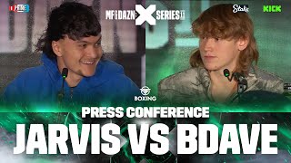 “You’re getting KNOCKED OUT”  Jarvis VS BDave  X Series 011 press conference [upl. by Liza524]