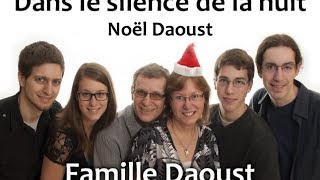 Noël Daoust  Dans le silence de la nuit [upl. by Sackey178]