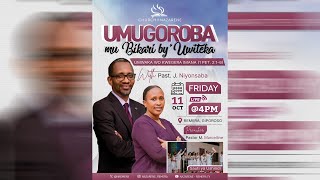 🔴LIVE II UMUGOROBA MUBIKARI BYUWITEKA II HAMWE NA PASTOR JACQUES amp PASTOR MARCELLINE [upl. by Enaxor]