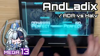 【指押ししない】AndLadixMEGA 13 All PERFECT OMEGA Rank【Dynamix】 [upl. by Zel]