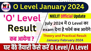 O Level Result 2024 kab Aaygea  O Level Examination Form july 2024 [upl. by Gautier]