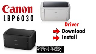 Canon LBP 6030 Printer Driver Download amp Install in Windows 11 amp Windows 10  Bangla [upl. by Marcello]