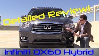 2014  2015 Infiniti QX60 Hybrid Detailed Review and Road Test [upl. by Alul]