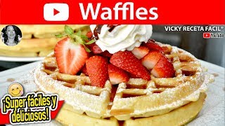 Cómo hacer WAFFLES🧇  VickyRecetaFacil [upl. by Shipley]