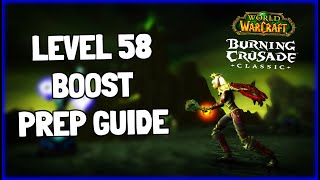 TBC Classic Pre patch level 58 boost preparation guide [upl. by Eniamirt]