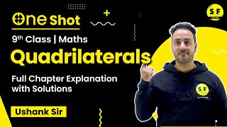 Quadrilaterals Class 9 in One Shot  Names of quadrilaterals types of quadrilaterals By Ushank SIR [upl. by Keyes]