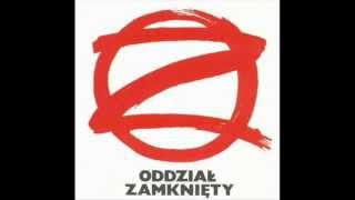 Oddział Zamknięty  Szkiełko [upl. by Bonnette]