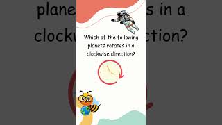 Which Planet Rotates Clockwise  Space Quiz 🌌🪐 space spaceexploration venus solarsystem [upl. by Chellman]