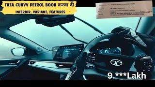 Booked TATA Curvv Petrol with Price and Interior [upl. by Nappie368]