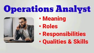 Operations analyst job description  operations analyst roles and responsibilities qualities duties [upl. by Inohs475]