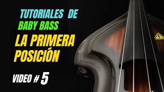 LA PRIMERA POSICIÓN  ESCALA DE SOL MAYOR  TUTORIALES DE BABY BASS VIDEO 5 [upl. by Kendricks604]