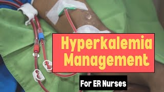 Hyperkalemia  Emergency Nurse  Treatments Explained [upl. by Mackenzie]