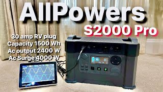 ALLPOWERS S2000 Pro  2400W 0100 in 15 Hrs UPS Function 30A RV Plug for Power Outage Emergency [upl. by Xenophon]