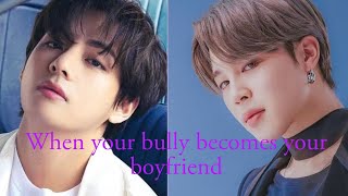 Vmin ff when ur bully become ur boyfriend [upl. by Boyd]