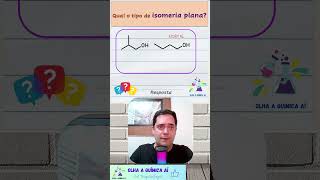 Qual o tipo de isomeria plana shorts enem quimicaorganica química isomeria vestibular uerj [upl. by Balcer263]