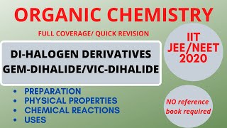 Dihalide GemdihalideVicdihalide Full revision IIT JEENEET 2020 [upl. by Giraud147]