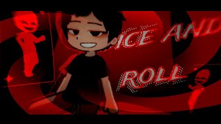 🎲  ❝ DICE AND ROLL ❞  meme  GL2 [upl. by Rehprotsirhc437]