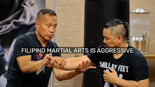 Filipino Martial Arts Is An Offensive Art Defense Is The other Guys Problem [upl. by Derby]