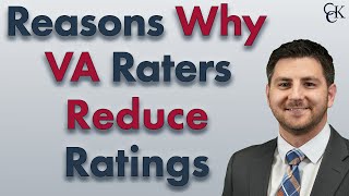 Why Do VA Raters Reduce Veterans Disability Ratings [upl. by Tallbot]