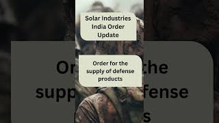 Solar Industries India Limited Received Order From International Client [upl. by Violeta602]