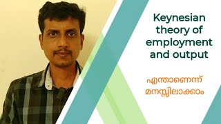 Keynesian theory of employment and output  Deepesh Manoharan  LIFE ECONOMICS [upl. by Auqenehs981]