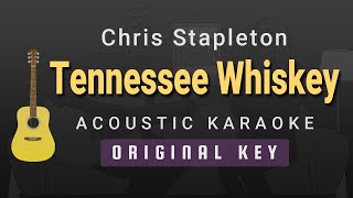 Tennessee Whiskey  Chris Stapleton Acoustic Karaoke [upl. by Ellga939]