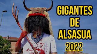 GIGANTES DE ALSASUA Fiestas 2022 [upl. by Tammara]