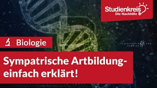 Sympatrische Artbildung  Biologie verstehen mit dem Studienkreis [upl. by Gnat]