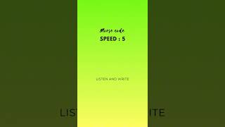 Morse code speed 5 Character Morse Code Training [upl. by Diva]