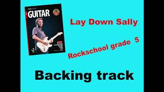 Rockschool Grade 5 LAY DOWN SALLY backing track [upl. by Llertniuq166]