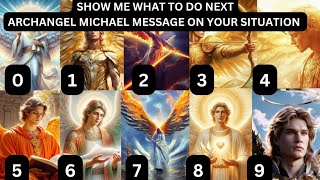 CHOOSE THE LAST DIGIT OF YOUR BIRTH YEAR ✨️ARCHANGEL MICHAEL SHOWS YOU WHAT TO DO NEXT 🪽 [upl. by Gwenore64]