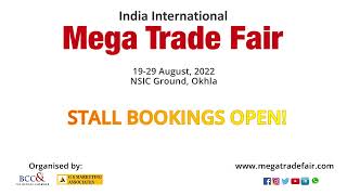 India International Mega Trade Fair Delhi 2022 Stall Booking Open Grow Your Business 1929 August [upl. by Far348]