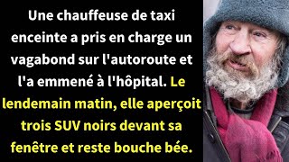 Une chauffeuse de taxi enceinte a pris en charge un vagabond sur lautoroute et la emmené à [upl. by Sessilu]