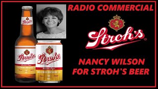 RADIO COMMERCIAL  NANCY WILSON FOR STROHS BEER [upl. by Anilrahc]