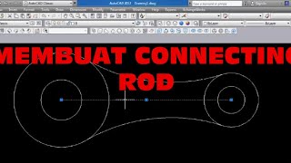 CARA MEMBUAT CONNECTING ROD 2D [upl. by Stacie]