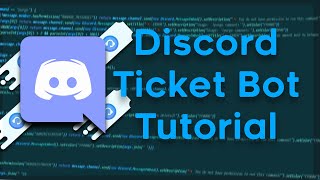 Discordjs Ticket Bot Tutorial  Ticket Bot  Discordjs v12 [upl. by Lilian]