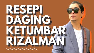 RESEPI DAGING KETUMBAR RIZALMAN [upl. by Asirral]