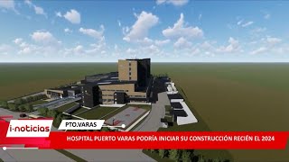 Construcción de Hospital de Puerto Varas sería para el 2024 [upl. by Synn352]