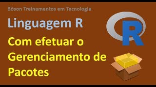 Linguagem R Como instalar atualizar e remover pacotes [upl. by Saudra837]