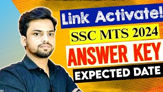 SSC MTS ANSWER KEY  LINK ACTIVATE 😱 SCAM का क्या  Expected Date  New Update [upl. by Seltzer771]