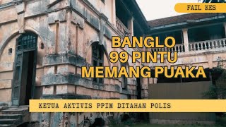 FAIL KES  Ketua aktivis PPIM ditahan polis banglo 99 pintu memang puaka [upl. by Fulks]