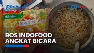 Taiwan Sebut Mi Instan Indomie Mengandung Zat Pemicu Kanker Begini Tanggapan Bos Indofood [upl. by Eimareg]