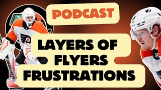 Layers of Flyers Frustrations  BSH Podcast Ep 41  Broad Street Hockey [upl. by Udele]