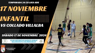 Infantil ADS 6 de Diciembre Vs Collado villalba  17112024  colmenarejo cdbroble ADS temp2425 [upl. by Attayek]