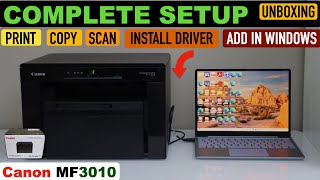 Canon Imageclass MF3010 Setup Unboxing Install Toner Install Drivers In Win Copy Print amp Scan [upl. by Nonnah]