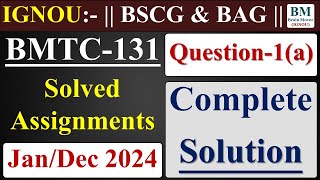 BMTC 131 Solved Assignment 2024  BMTC 131 Assignment Solution 2023  June  Dec 2024  IGNOU [upl. by Nillek315]